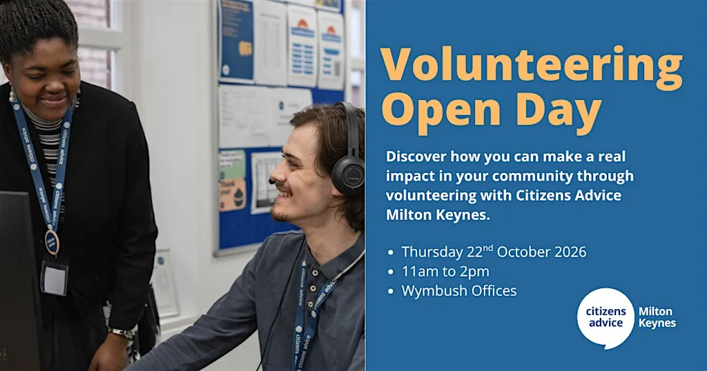Volunteering Open Day with Citizens Advice Milton Keynes at 8b Clarendon Dr