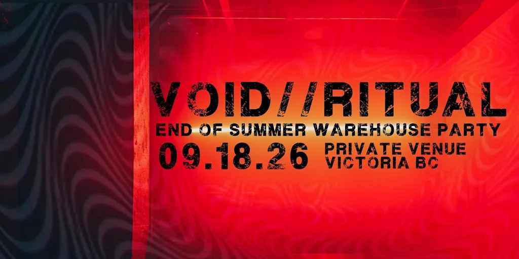 VOiD//RiTUAL: END OF SUMMER WAREHOUSE PARTY