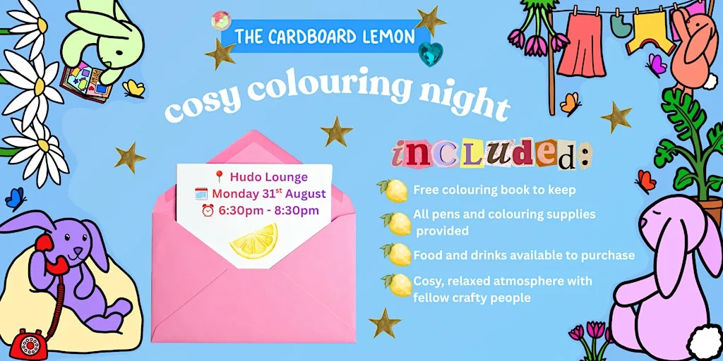 Colouring Night with TheCardboardLemon at Hudo Lounge