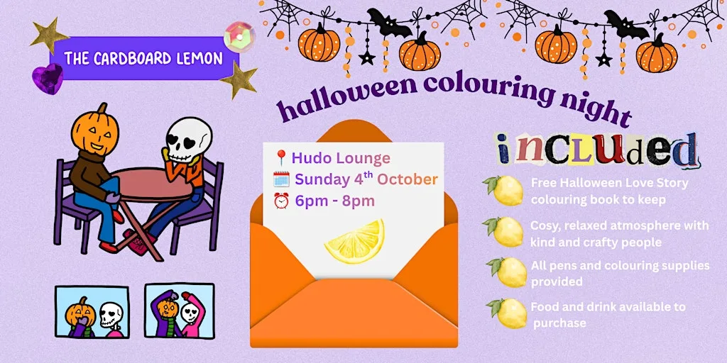 Halloween Cosy Colouring Night with TheCardboardLemon at Hudo Lounge