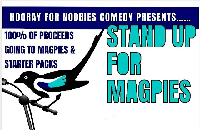 Stand Up For Magpies at The Pearce Institute