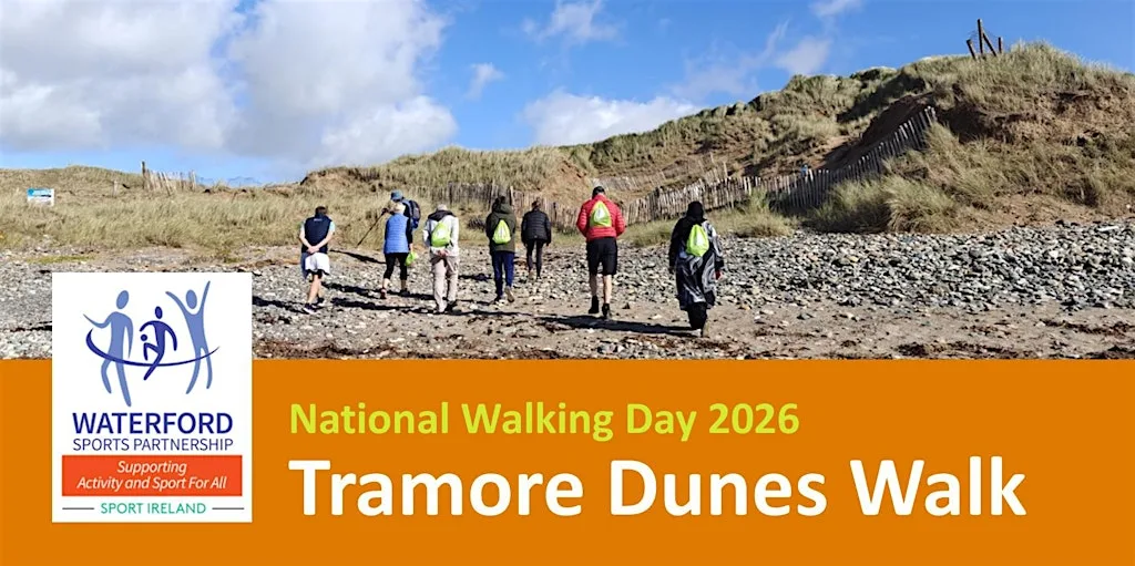 National Walking Week - Sunday Social Tramore Dunes Walk at Tramore Burrow