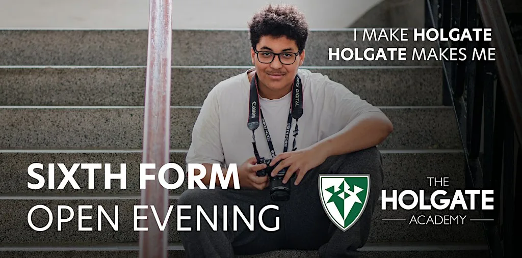 The Holgate Academy sixth form open evening