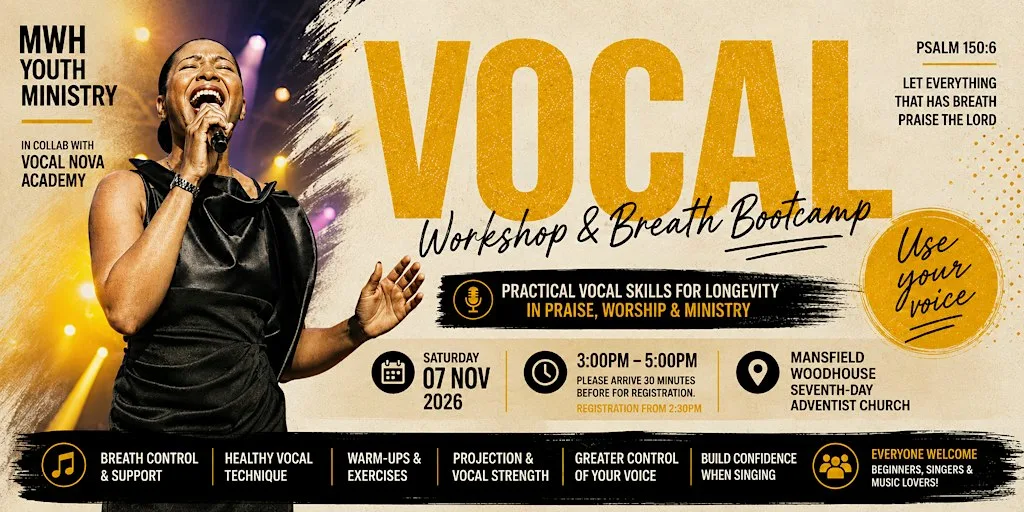Vocal Workshop & Breath Bootcamp at Mansfield Woodhouse Seventh Day Adventist Church