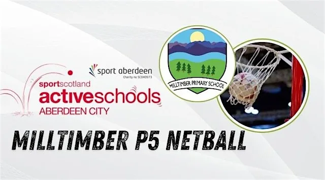 Milltimber P5 Netball