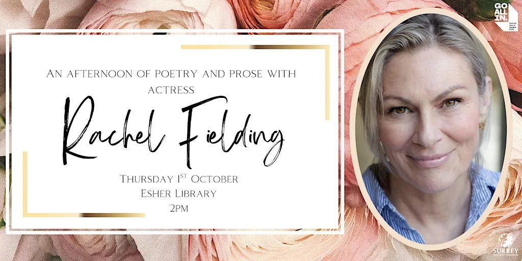 An Afternoon of Poetry and Prose with actress Rachel Fielding at Esher Library