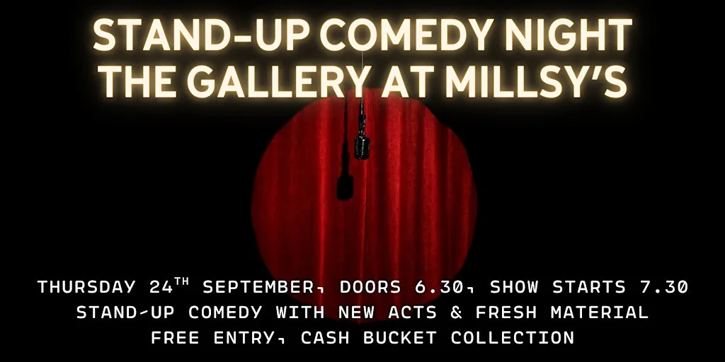 Millsy's Stand-Up Comedy Night at Millsy's Cafe Bar