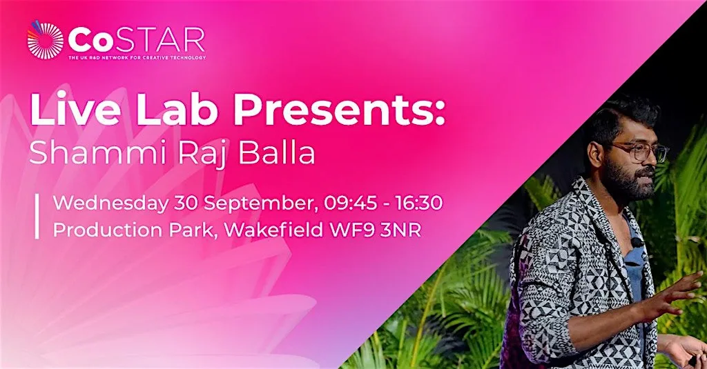 CoSTAR Live Lab Presents: Shammi Raj Balla at CoSTAR LiveLAB