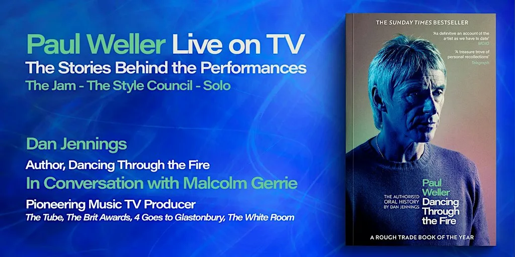 Paul Weller: Live on TV - The Stories Behind the Performances