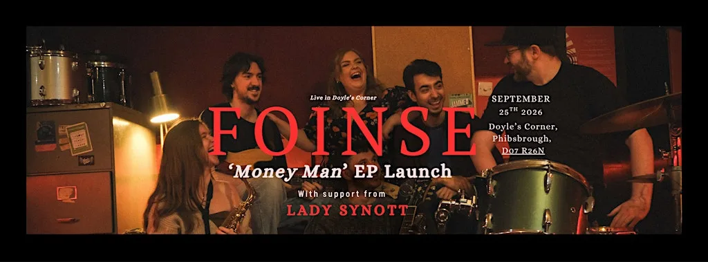 'Money Man' EP Launch Party with Foinse