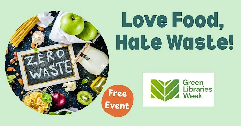 Love Food, Hate Waste at Oadby Library