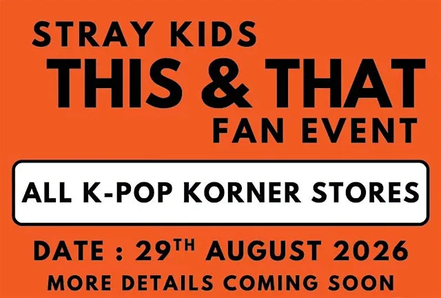 STRAY KIDS This & That Fan Event (NOTTINGHAM) at K-pop Korner Nottingham