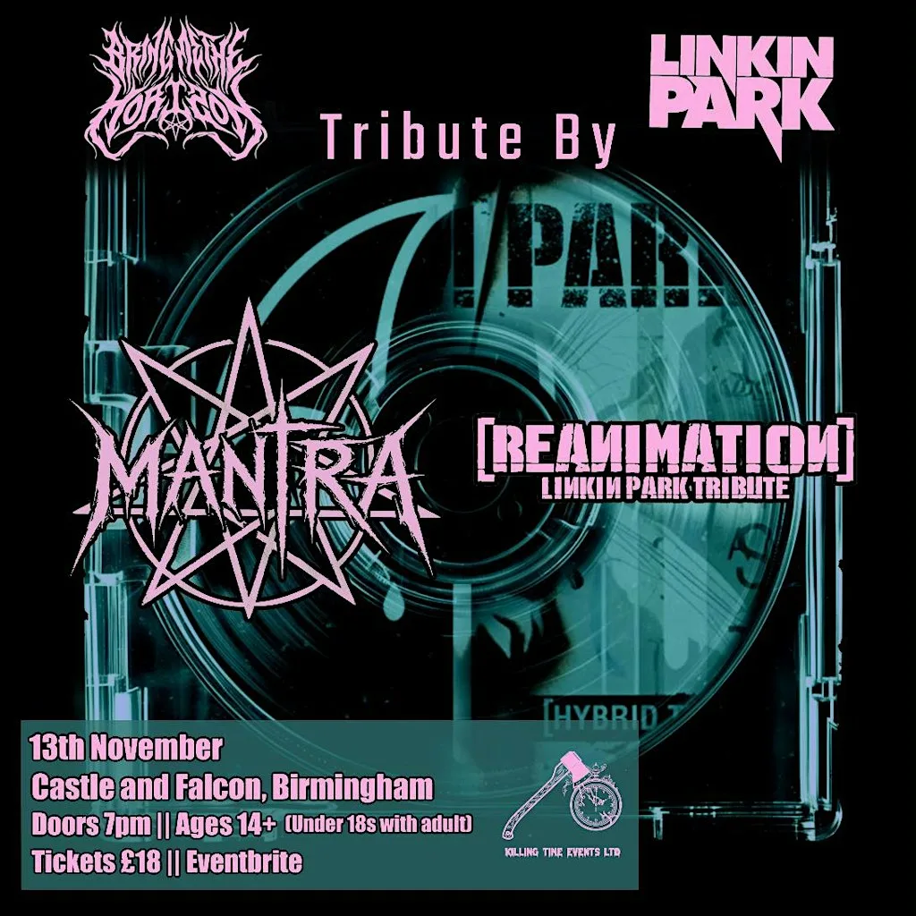 Mantra - BMTH tribute & Reanimation - Linkin Park tribute, Castle & Falcon at The Castle & Falcon
