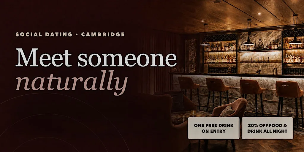 Social Dating Cambridge: Relaxed Dating Evening for Ages 18-30 at The Fellows House Cambridge, Curio Collection by Hilton
