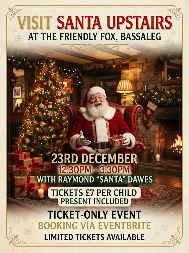 Visit Santa @ The Friendly Fox 23rd December