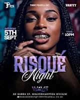 RISQUÉ NIGHT at Queen Street