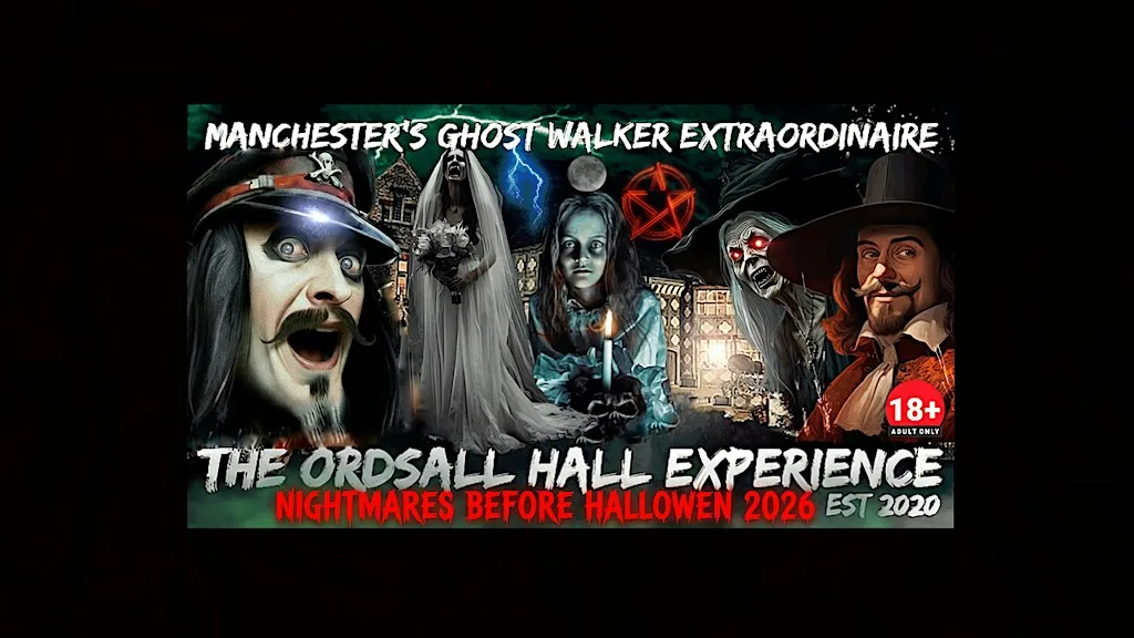 Flecky Bennett's The Ordsall Hall Experience NIGHTMARES BRFORE HALLOWEEN