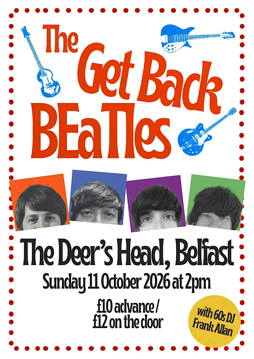 THE GET BACK BEATLES TRIBUTE & SIXTIES DJ - FRANK ALLAN at The Deer's Head