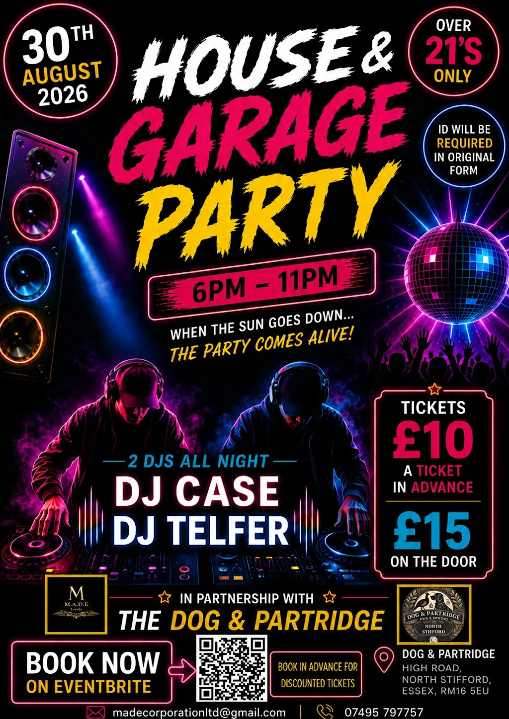 M.A.D.E House & Garage Party at The Dog & Partridge