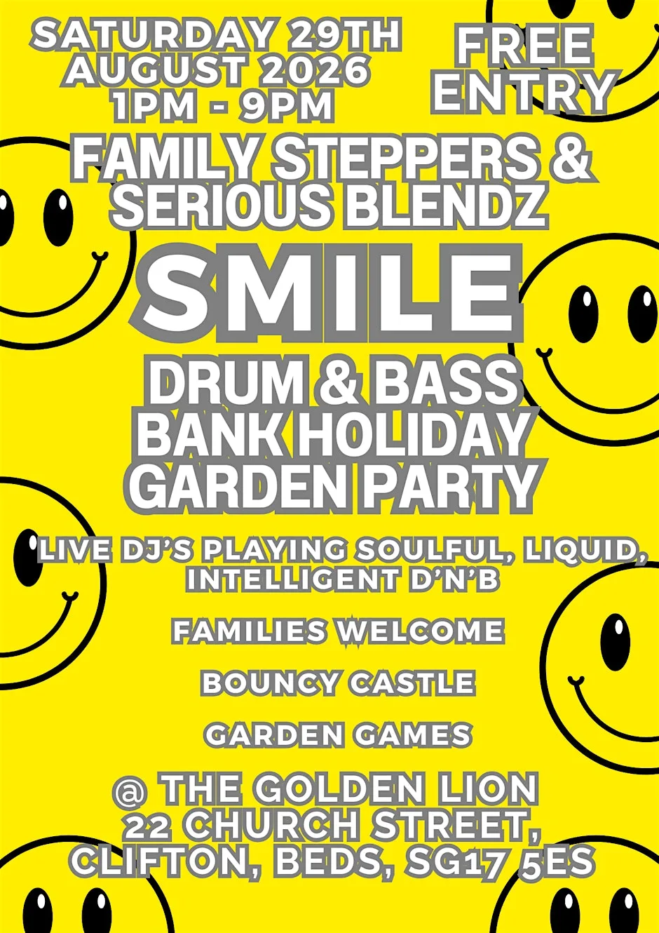 SMILE- Drum & Bass BANK HOLIDAY Garden Party-29th Aug