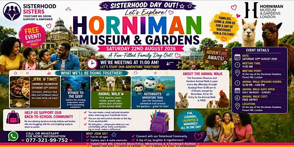 SISTERHOOD FAMILY DAY OUT AT HORNIMAN MUSEUM
