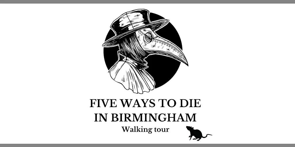 Five ways to die in Birmingham