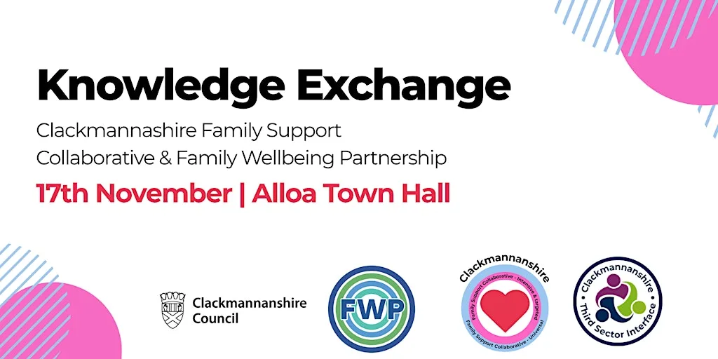 Clackmannanshire Knowledge Exchange Event at Alloa Town Hall