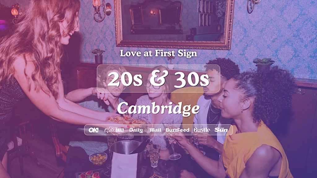 20s & 30s Singles Night at The Tivoli Cambridge | Love at First Sign at The Tivoli
