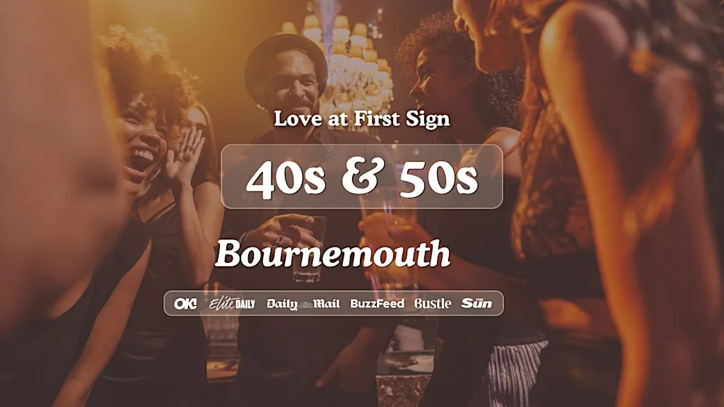 Bournemouth Singles Night, 40s & 50s | Slug & Lettuce | Love at First Sign