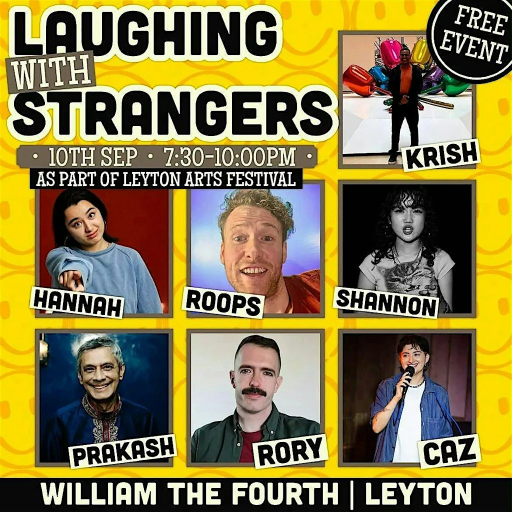 Leyton Arts Festival: Laughing With Strangers