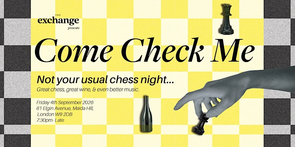 Come Check Me - Chess and Wine at The Exchange Bar