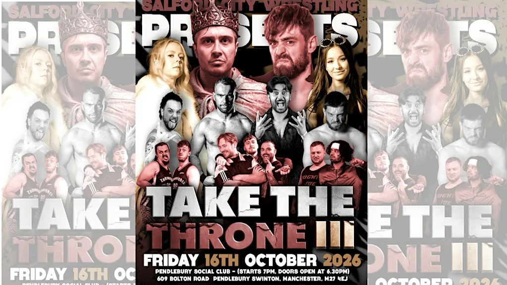 Salford City Wrestling presents 'Take The Throne 3' at THE PENDLEBURY SOCIAL CLUB