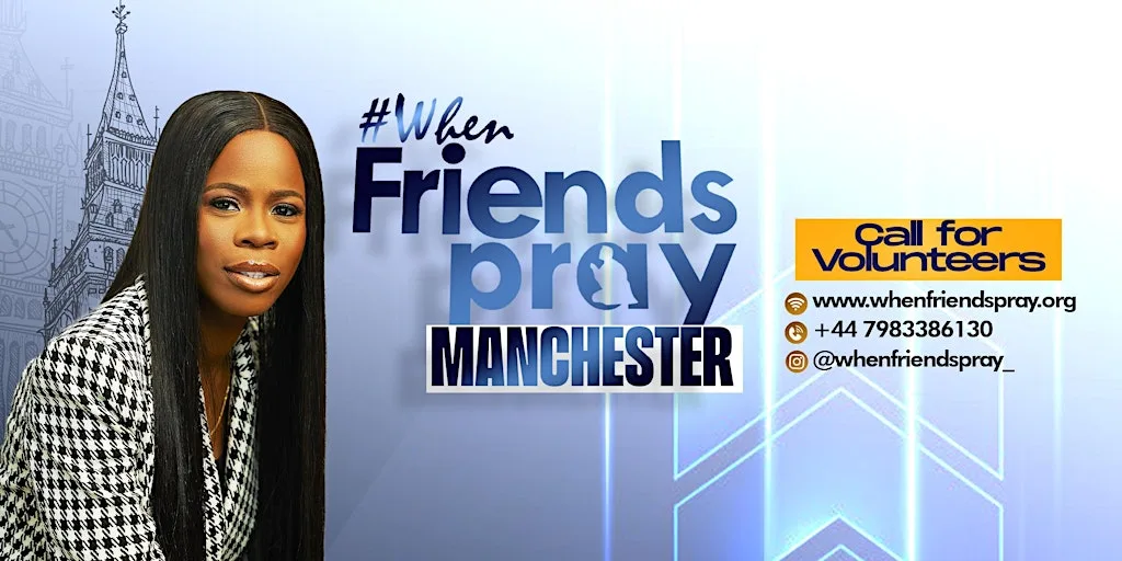 WhenFriendsPray Manchester