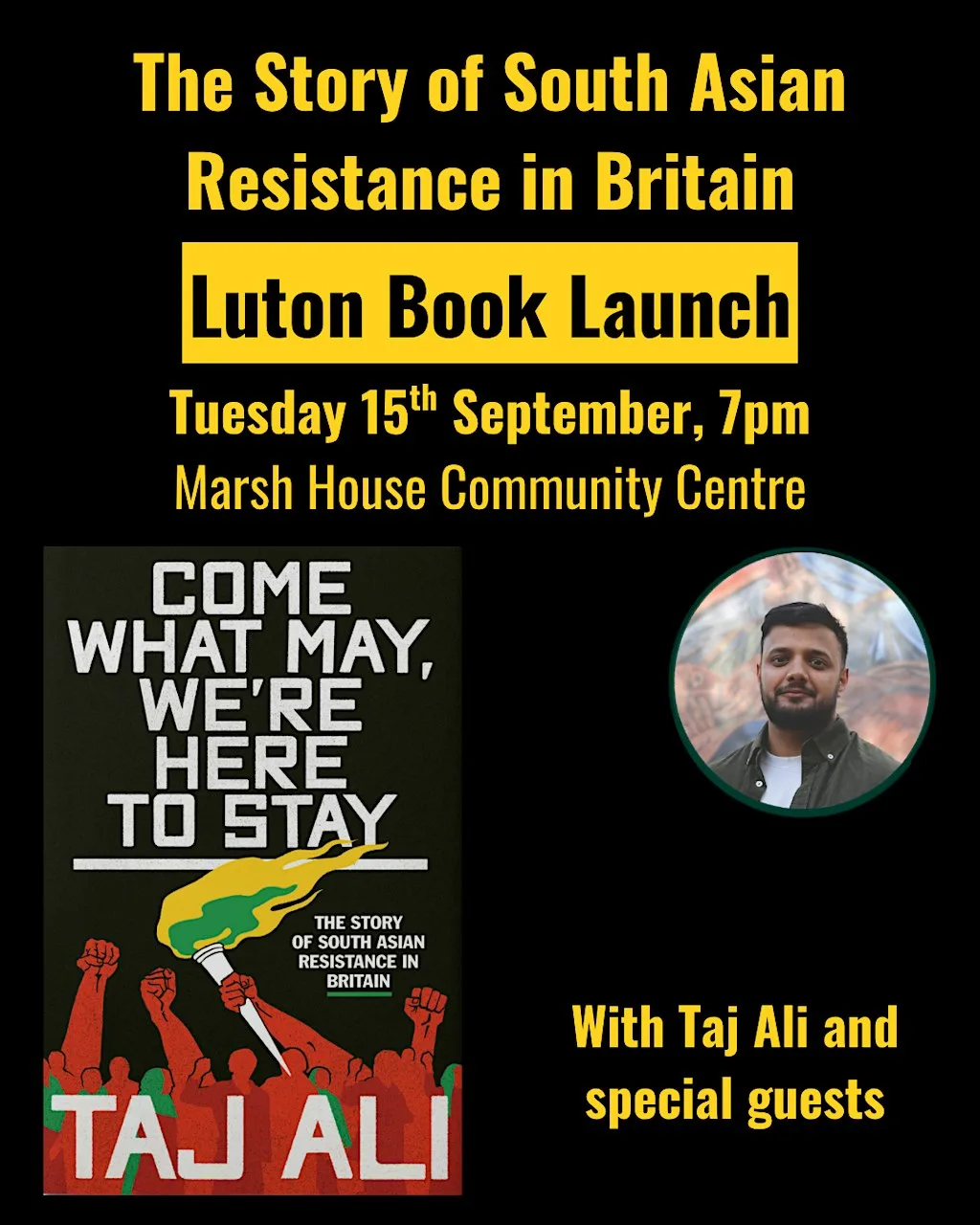 The Story of South Asian Resistance in Britain - Luton Book Launch at Marsh House Community Centre