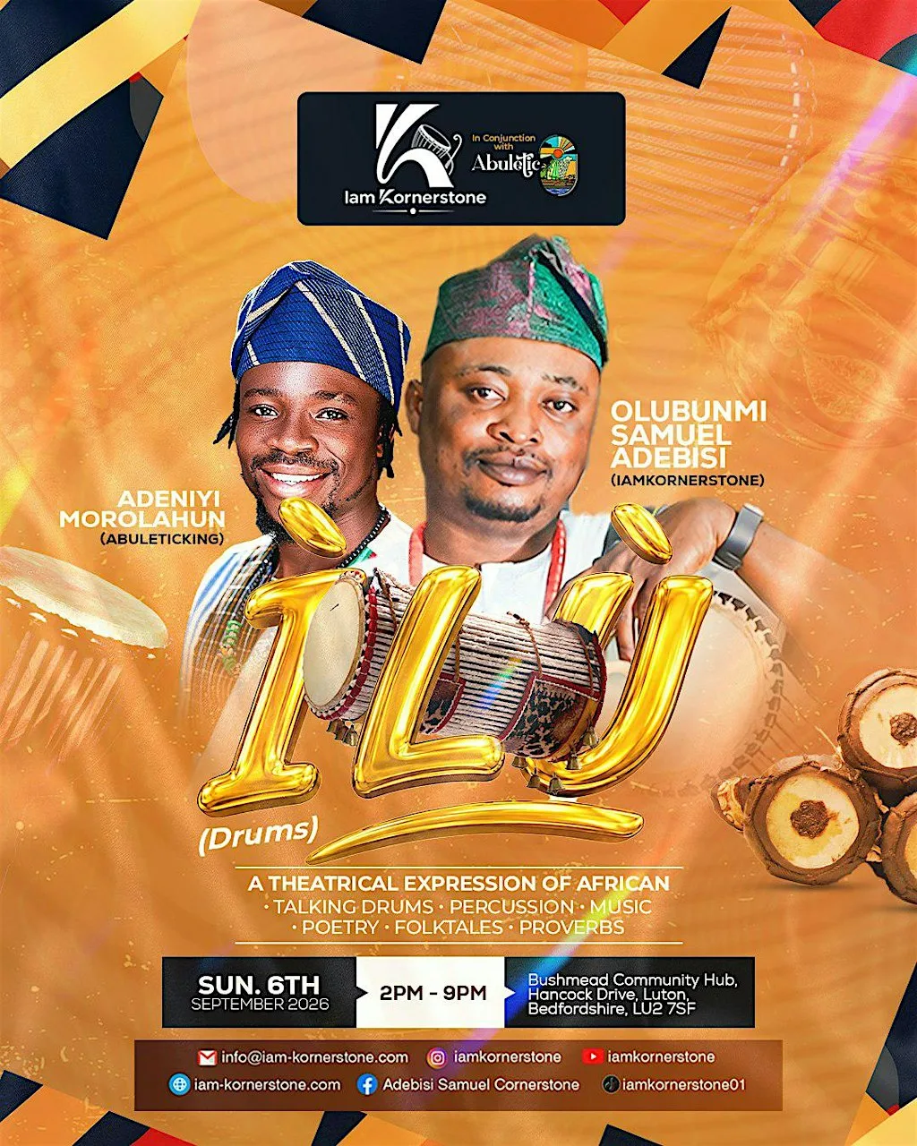 ÌLÙ(Drums): A Theatrical Expression of African Talking Drums, Poetry, etc at Bushmead Community Hub