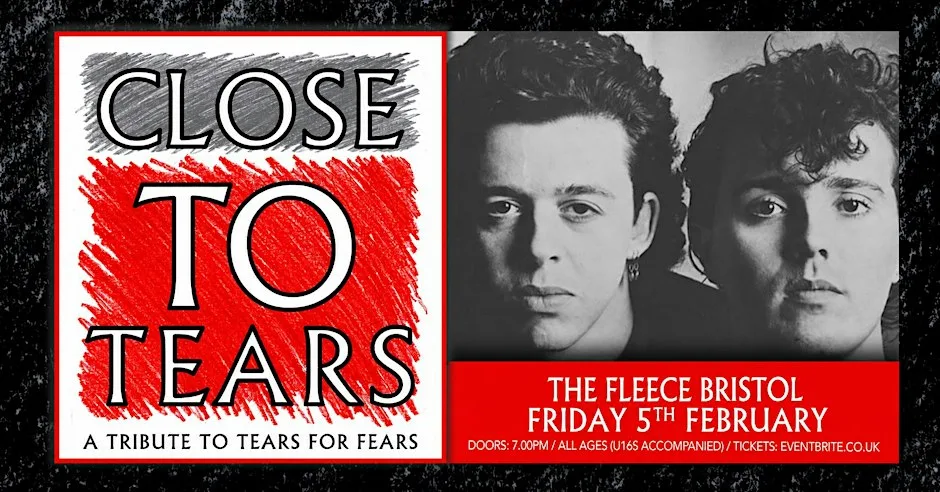Tears For Fears Tribute - Close To Tears at TBD