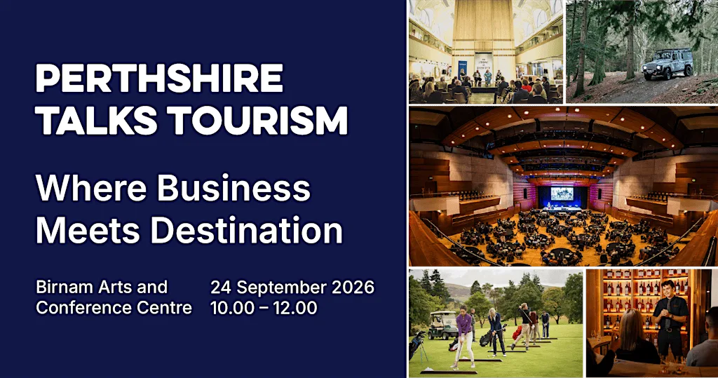 Perthshire Talks Tourism. Where Business Meets Destination at Birnam Arts & Conference Centre
