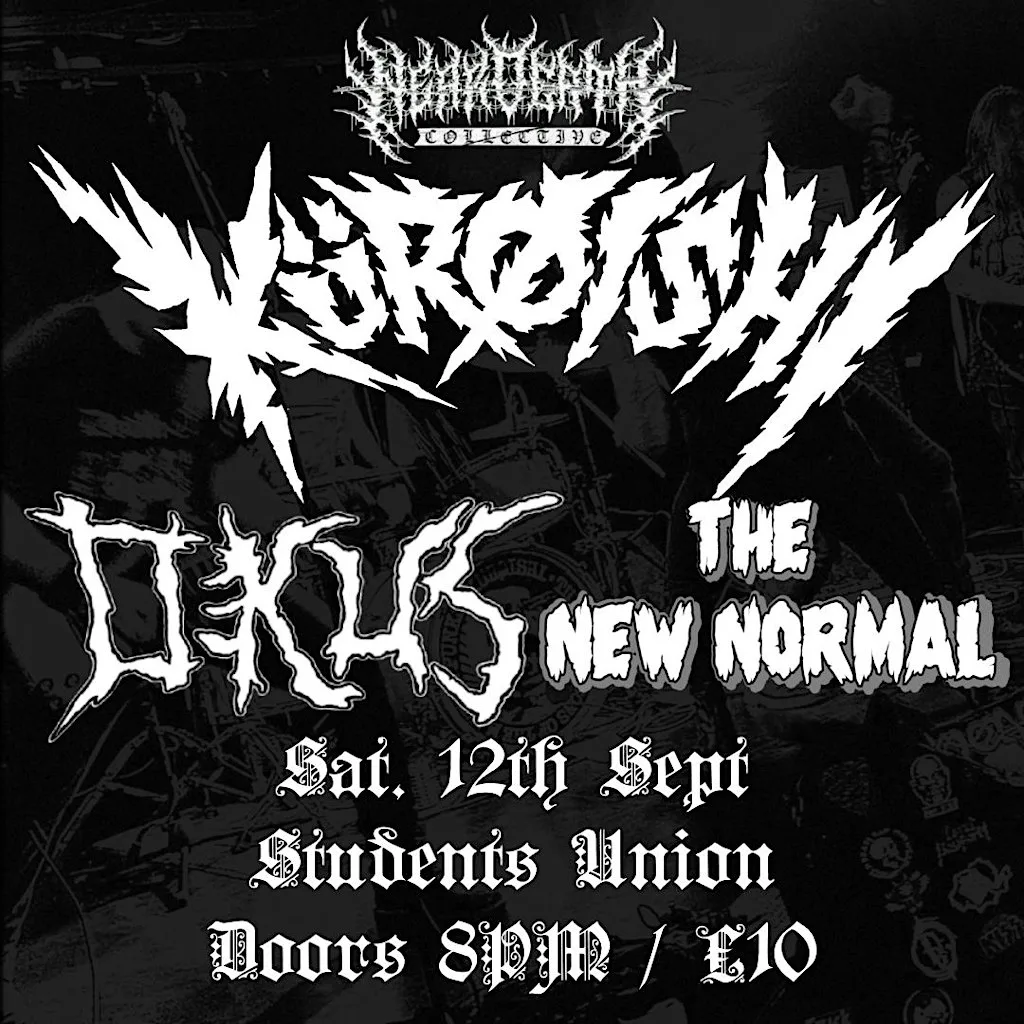 Kuroishi + Okus + The New Normal - QUB Students Union, 12th Sept