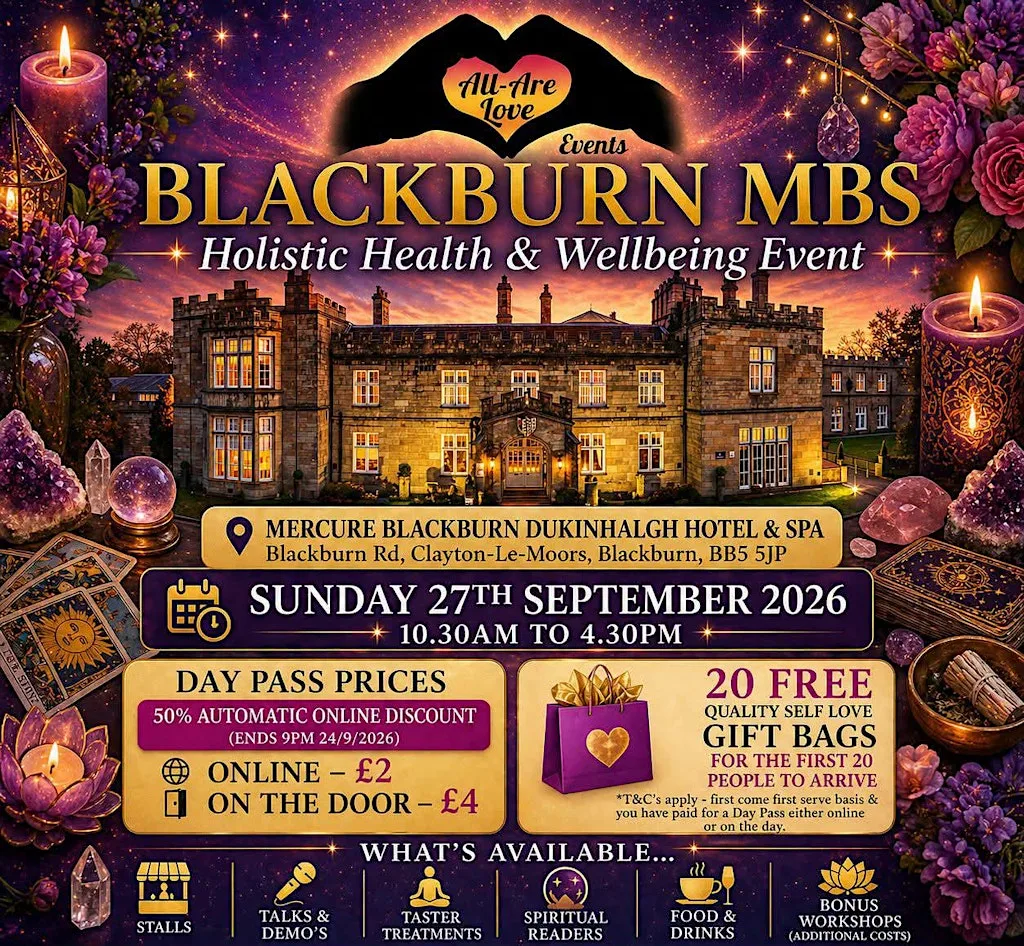 Blackburn MBS, Holistic Health & Wellbeing Event at Mercure Blackburn Dunkenhalgh Hotel & Spa