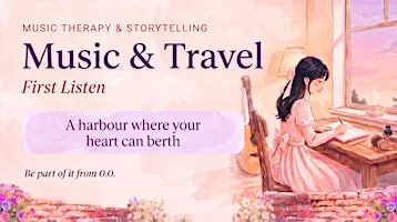 Music Storytelling: Music & Travel - From 0.0 (Hybrid) at All Good Bookshop