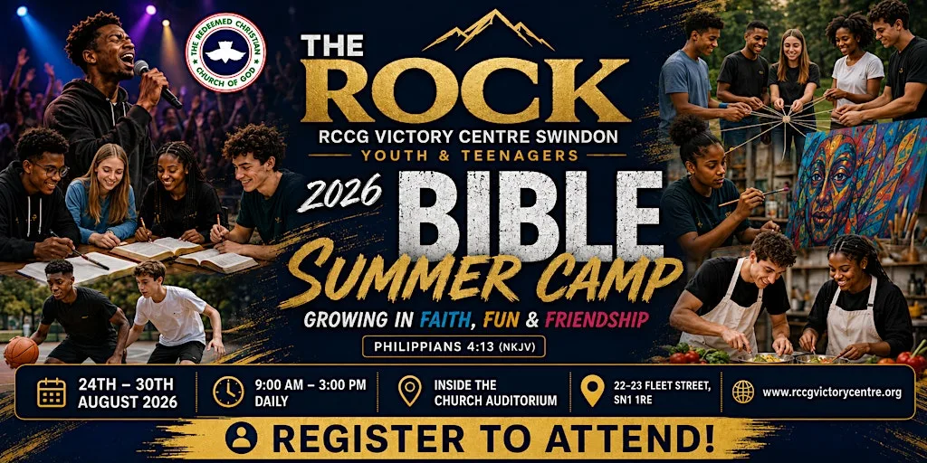 THE ROCK - RCCG VICTORY CENTRE SWINDON 2026 YOUTH SUMMER CAMP