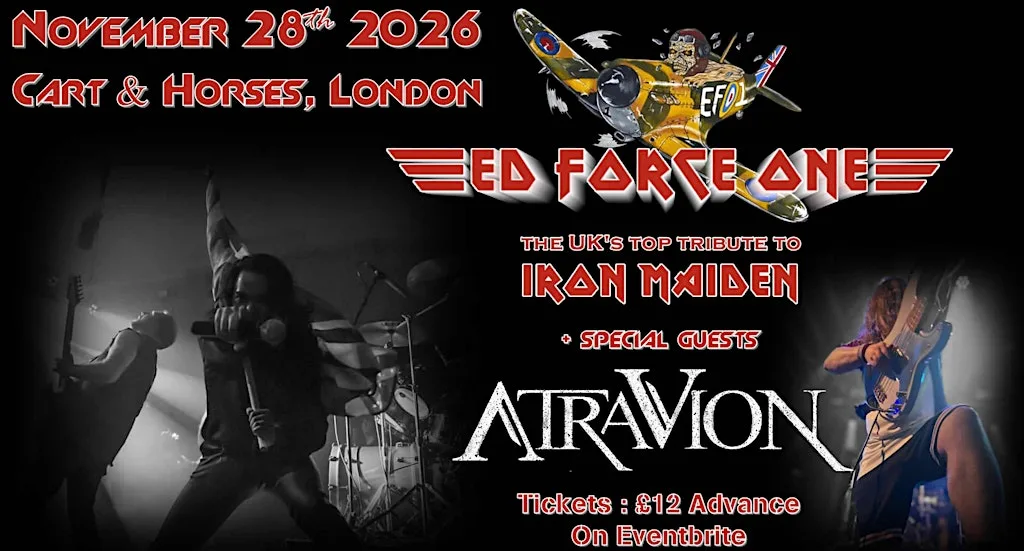 Ed Force One, UK's top tribute to IRON MAIDEN at the Cart & Horses, London!
