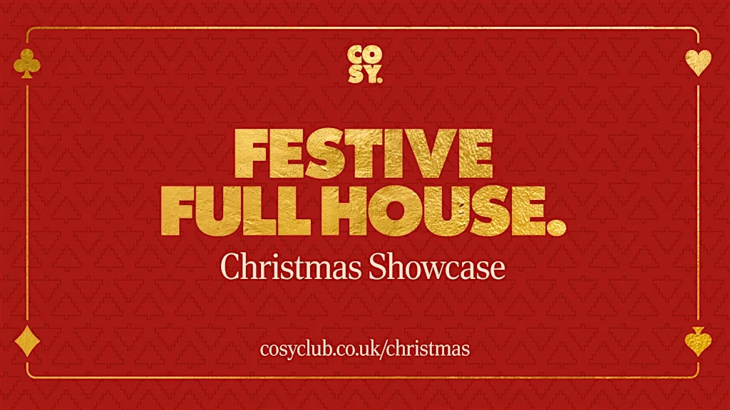 Cosy Club Hereford Christmas Showcase