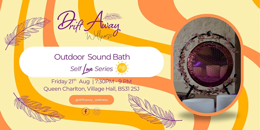 Outdoor Sound Bath at Village Hall Queen Charlton Keynsham Bristol