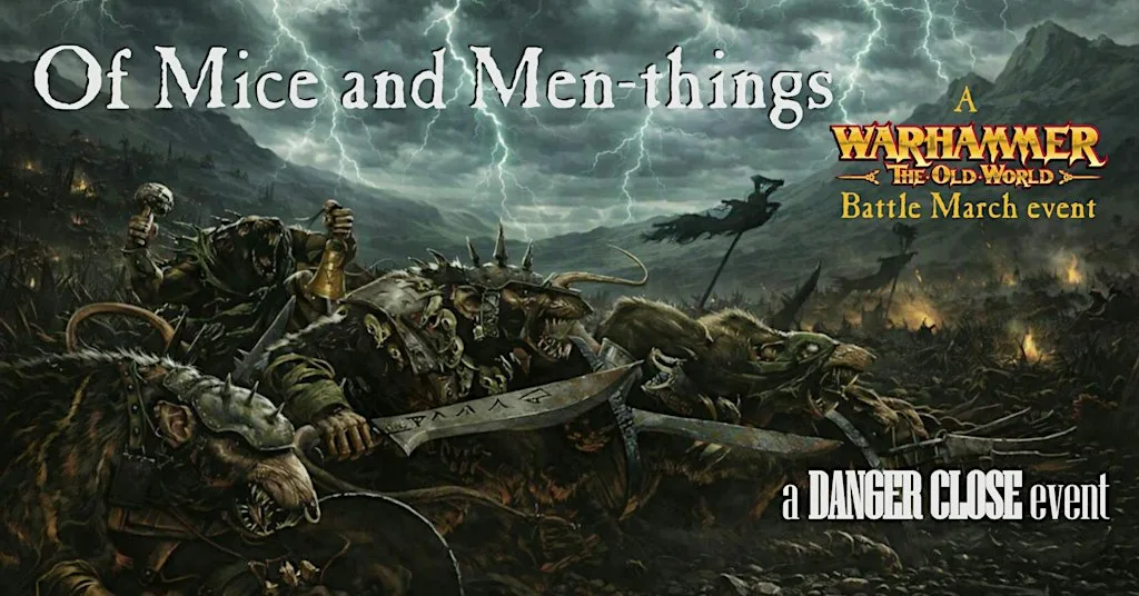 Of Mice and Men-things -Danger Close Old World Event