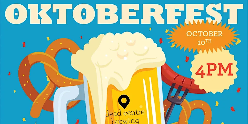 Oktoberfest 2026 @ Dead Centre