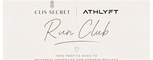 Clis Secret X Athlyft Charity Run Club