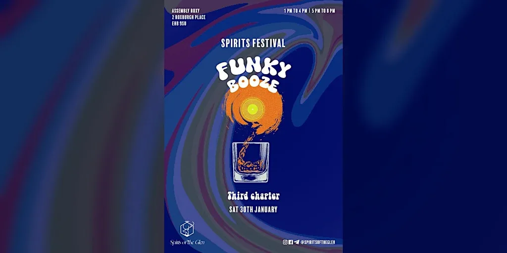 Funky Booze Chapter Three at Assembly Roxy