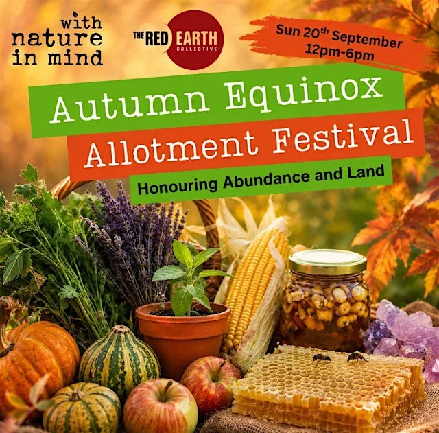 Autumn Equinox Allotment Festival: Honouring Abundance and Land