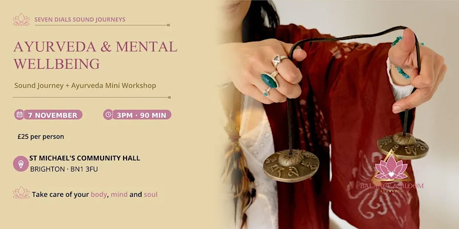 Seven Dials Soundjourneys: Ayurveda and Mental Wellbeing at St Michael's Community Hall, Church of St Michael and All Angels